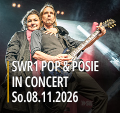 SWR1 Pop & Poesie in Concert